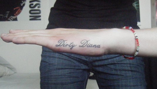 Dirty Diana Tattoo